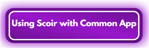 Using Scoir with Common App